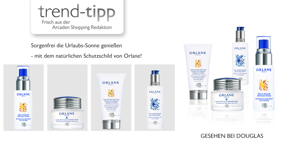 Mit Orlane ab in die Sonne!